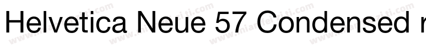 Helvetica Neue 57 Condensed roman f字体转换